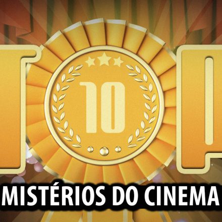 Ultrageek 209 - TOP 10 Mistérios do cinema