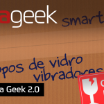 Ultrageek #310 – Casa Geek 2.0