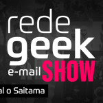 E-mail Show #018 – Igual o Saitama
