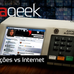Ultrageek #354 – Eleições vs Internet