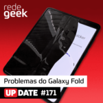 Update – Problemas do Samsung Galaxy Fold