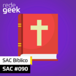 SAC – SAC Bíblico