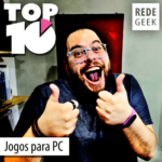 TOP 10 – Jogos para PC
