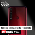 Update – Novos celulares da Motorola