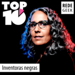 TOP 10 – Inventoras negras