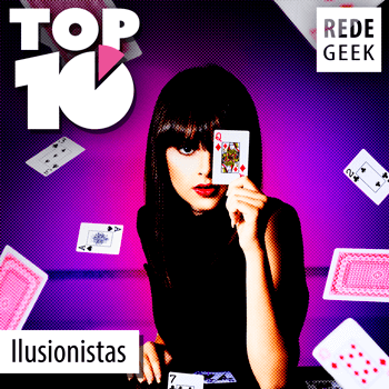 TOP 10 – Ilusionistas