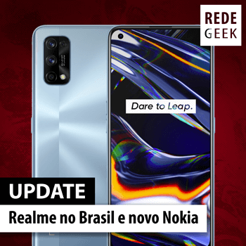 Update - Realme no Brasil e novo Nokia