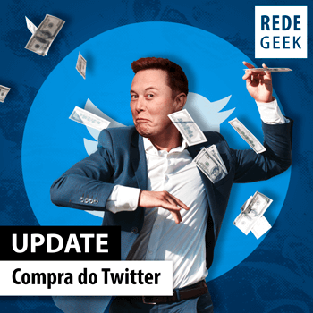 Update - Compra do Twitter