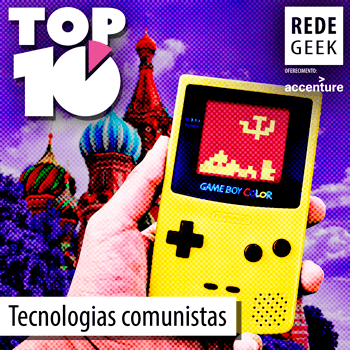 TOP 10 - Tecnologias comunistas