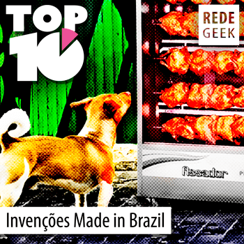 TOP 10 - Invenções Made in Brazil