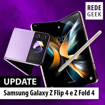 Update - Samsung Galaxy Z Flip 4 e Z Fold 4